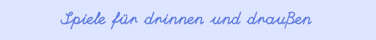 Spiele für Kinder